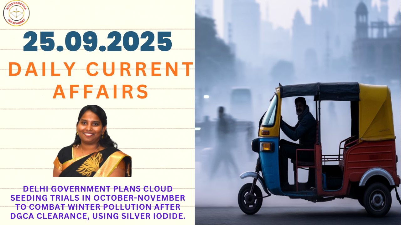 25.09.2025 DAILY CURRENT AFFAIRS ANALYSIS - Best UPSC IAS Coaching ...