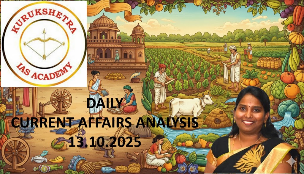 13 October 2025 | daily Current Affairs Analysis - Best UPSC IAS ...