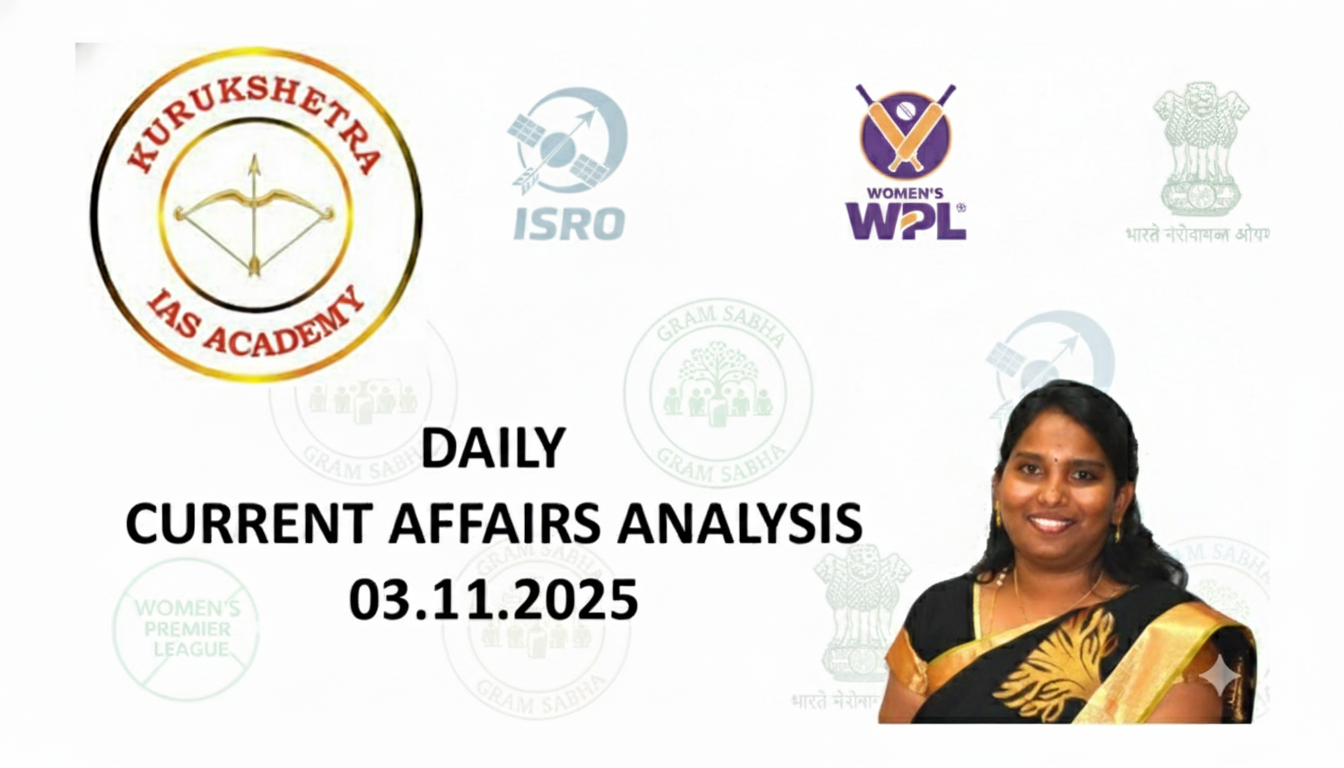 03 NOV 2025 | Daily Current Affairs Analysis - Best UPSC IAS Coaching ...