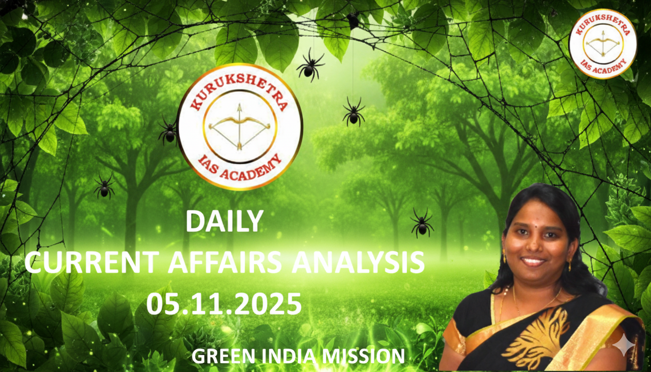 05.11.2025 DAILY CURRENT AFFAIRS ANALYSIS - Best UPSC IAS Coaching ...