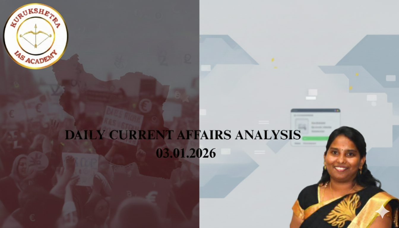 03 JAN 2026 | Daily Current Affairs Analysis | UPSC | PSC | SSC ...